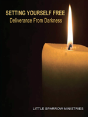Setting Yourself Free, Deliverance From Darkness - Preview