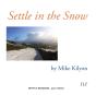 Settle In The Snow - Preview
