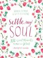 Settle My Soul - Preview