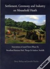 Capa do artigo Settlement, Ceremony And Industry On Mousehold Heath