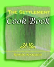 Capa do artigo Settlement Cook Book (1910)
