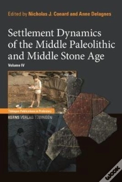 Capa do artigo Settlement Dynamics Of The Middle Paleolithic And Middle Stone Age, Volume Iv
