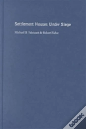 Capa do artigo Settlement Houses Under Siege