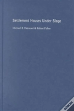 Capa do artigo Settlement Houses Under Siege