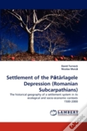 Settlement Of The Paetarlagele Depression (Romanian Subcarpathians)