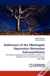 Capa do artigo Settlement Of The Paetarlagele Depression (Romanian Subcarpathians)