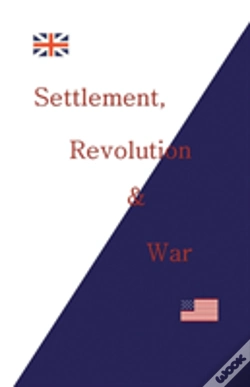 Capa do artigo Settlement, Revolution And War