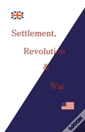 Capa do artigo Settlement, Revolution And War