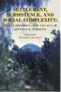 Settlement, Subsistence, And Social Complexity - Preview