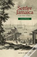 Settler Jamacia In The 1750s