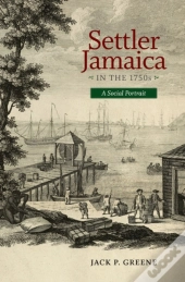 Settler Jamacia In The 1750s