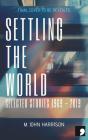 Settling The World - Preview