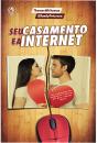 Seu Casamento E A Internet - Preview