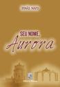 Seu Nome Aurora - Preview