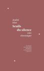 Seuils Du Silence : Une Chronique - Preview