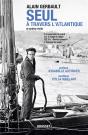 Seul À Travers L'Atlantique Et Autres Récits - Preview