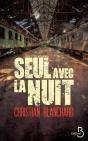 Seul Avec La Nuit - Preview