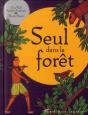 Seul Dans La Forêt - Preview