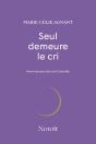 Seul Demeure Le Cri - Preview