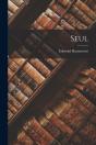 Seul - Preview