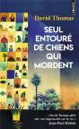 Seul Entouré De Chiens Qui Mordent - Preview
