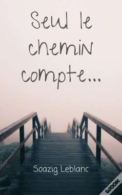 Capa do artigo Seul Le Chemin Compte...