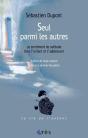 Seul Parmi Les Autres ; Le Sentiment De Solitude Chez L'Enfant Et L'Adolescent - Preview