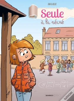 Capa do artigo Seule À La Récré