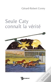 Capa do artigo Seule Caty Connait La Vérité