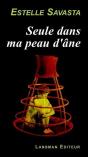 Seule Dans Ma Peau D'Ane - Preview