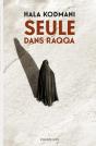 Seule Dans Raqqa - Preview