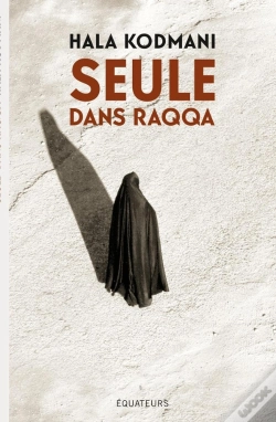 Capa do artigo Seule Dans Raqqa