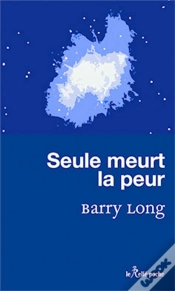 Capa do artigo Seule Meurt La Peur