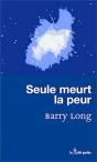 Seule Meurt La Peur - Preview