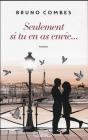 Seulement Si Tu En As Envie - Preview