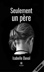 Capa do artigo Seulement Un Pere
