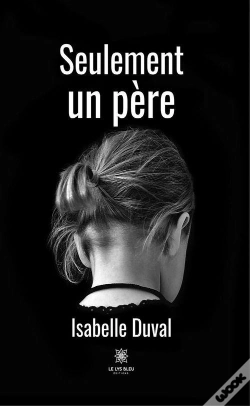 Capa do artigo Seulement Un Pere