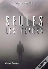 Seules Les Traces