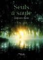 Seuls À Saule - Preview