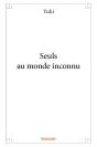 Seuls Au Monde Inconnu - Preview