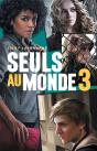 Seuls Au Monde - T.3 - Preview