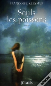 Seuls Les Poissons