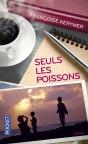 Seuls Les Poissons - Preview