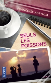 Seuls Les Poissons