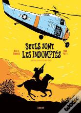 Seuls Sont Les Indomptes