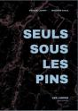 Seuls Sous Les Pins - Preview