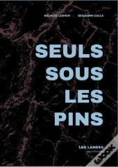 Seuls Sous Les Pins