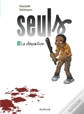 Capa do artigo Seuls Tome 1 : La Disparition