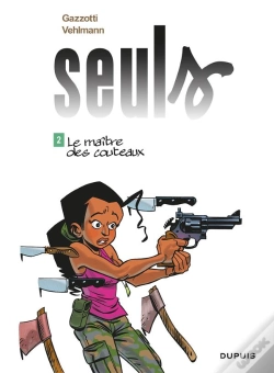Capa do artigo Seuls Tome 2 : Le Maître Des Couteaux