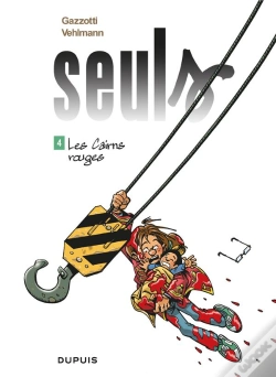 Capa do artigo Seuls Tome 4 : Les Cairns Rouges